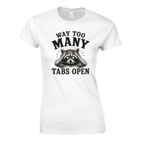 Load image into Gallery viewer, Way Too Many Tabs Open - Women's fit